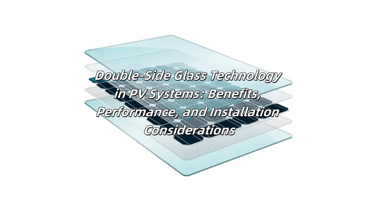 Glass-Glass Solar Panles Glass-Glass Solar Panles