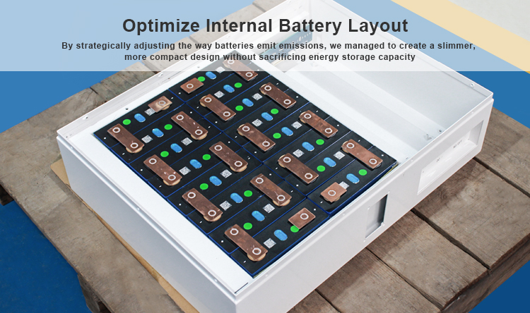 4 - Wall mounted Lifepo4 lithium battery-Optimized Internal Battery Layout