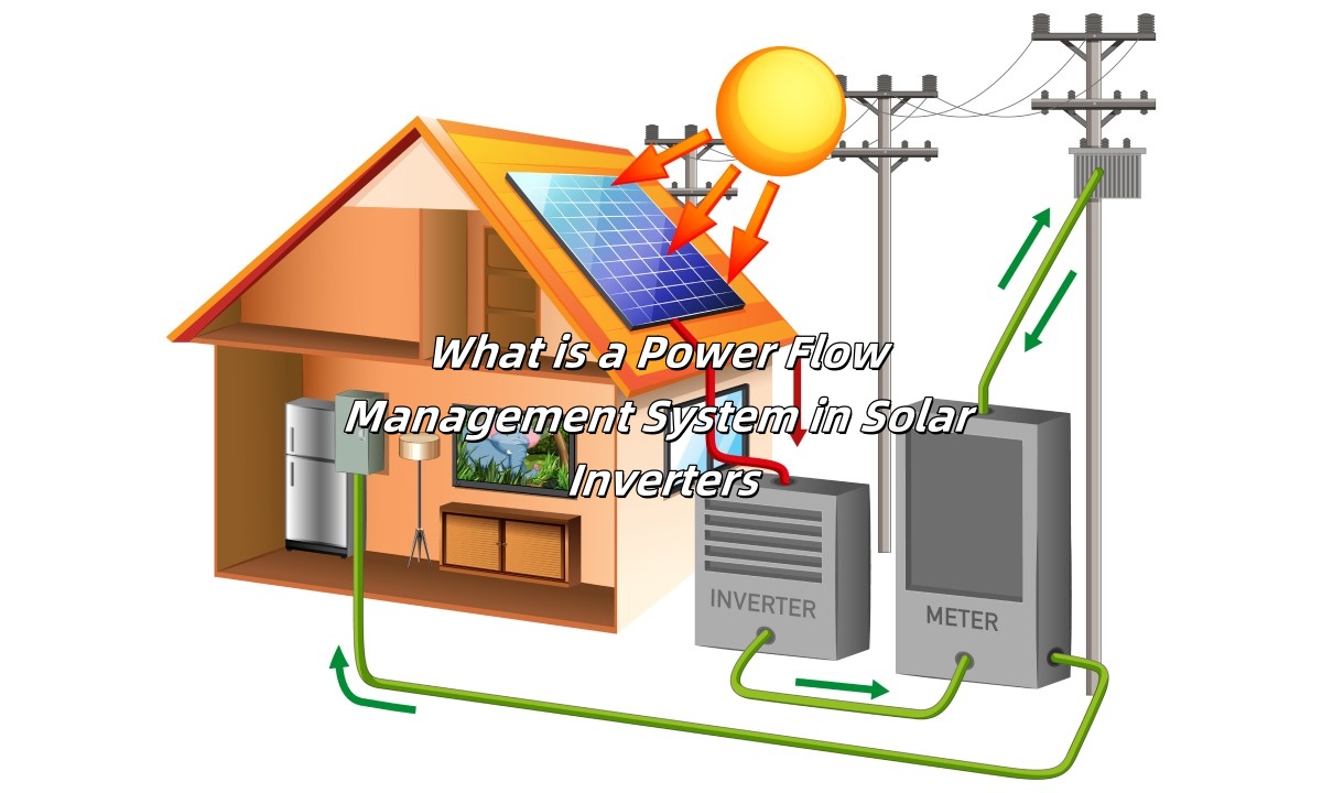 Power Flow Management System in Solar Inverters