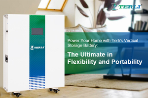 cover - Power Your Home with Terlis Vertical Storage Battery The Ultimate in Flexibility and Portability.jpg