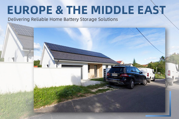 cover - Delivering Reliable Home Battery Storage Solutions Across Europe & the Middle East.jpg