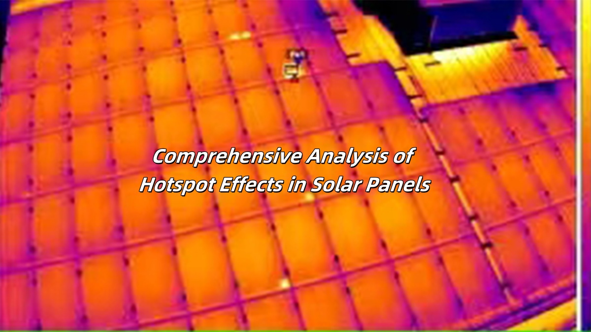 Hotspot Effects in Solar Panels